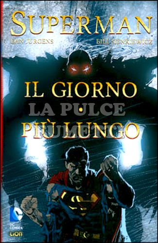 SUPERMAN LIBRARY - SUPERMAN: IL GIORNO PIÙ LUNGO